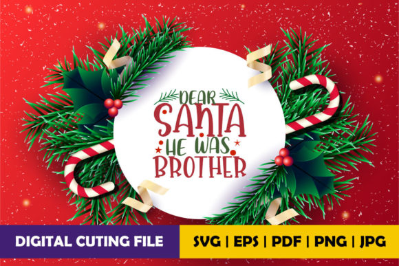 Dear Santa He Was Brother Embroidery Review
