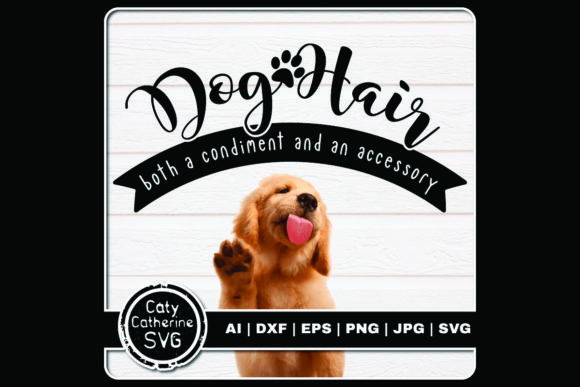 Dog Hair Condiment and Accessory Review