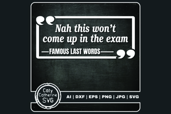 Nah This Won t Come Up in the Exam