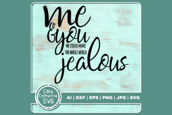 Review: Me You Make the Whole World Jealous Embroidery Design