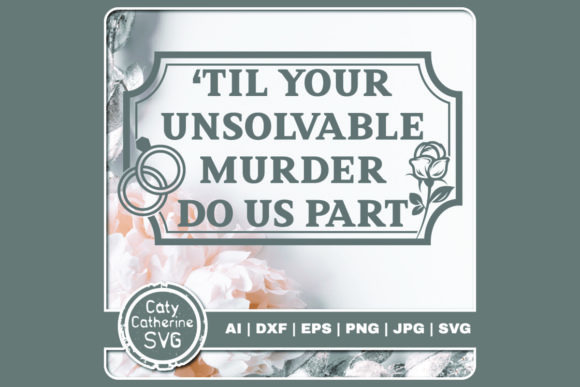 Til Your Unsolvable Murder Do Us Part Embroidery Review